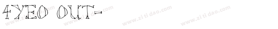 4YEO OUT字体转换